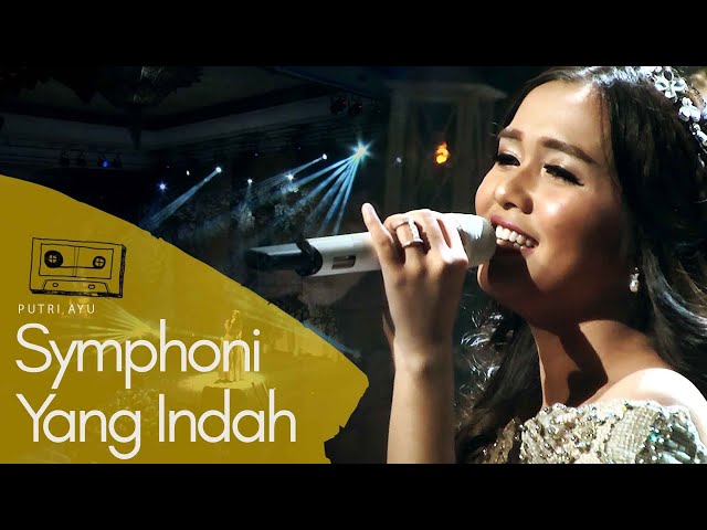 PUTRI AYU - Symphoni Yang Indah ( Live Performance at Pakuwon Imperial Ballroom Surabaya ) class=