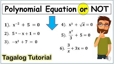 [Tagalog] Polynomial Equation or Not Polynomial Equation? #Polynomial #Mathematics10