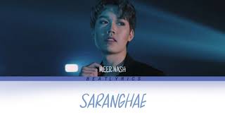 Saranghae | Meer Nash | Lirik