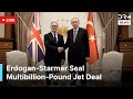 LIVE: Erdogan & Starmer Sign Eurofighter Jet Deal, Hold News Conference in Ankara | AC1G