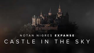 Notan Nigres - Castle In The Sky | Expanse (Audio)