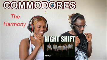 Commodores - 𝐍𝐢𝐠𝐡𝐭 𝐒𝐡𝐢𝐟𝐭 | FIRST TIME HEARING | REACTION