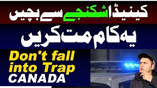 Don't fall into the trap in Canada | Living in Canada in 2024