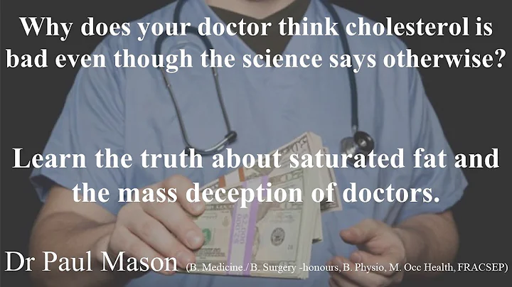 Dr. Paul Mason - 'Why your doctor thinks cholester...