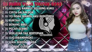 DJ TIKTOK TERBARU 2022 - DJ SEUJUNG RAMBUT SEUJUNG KUKU REMIX FULL ALBUM TERBARU