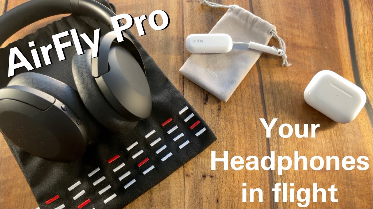 AirFly Pairs Your Wireless Headphones with the In-Flight Entertainment  System