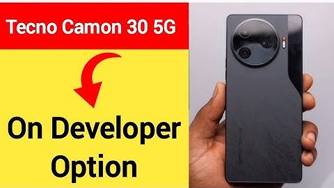 Tecno camon 20 Pro 5G me developer option on kaise karen, how to on developer option