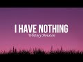 Whitney Houston I Have Nothing Lyrics mp3