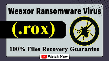 || SOLVED ✅🔘|| Weaxor (.rox) ransomware virus - removal and decryption