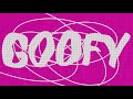 MishCatt, Sofia Reyes &amp; De La Ghetto - Goofy Pt.2 (Lyric Video)
