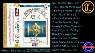 SUHANE PAL VOL 11 BY VIPIN SACHDEVA  & SADHNA SARGAM