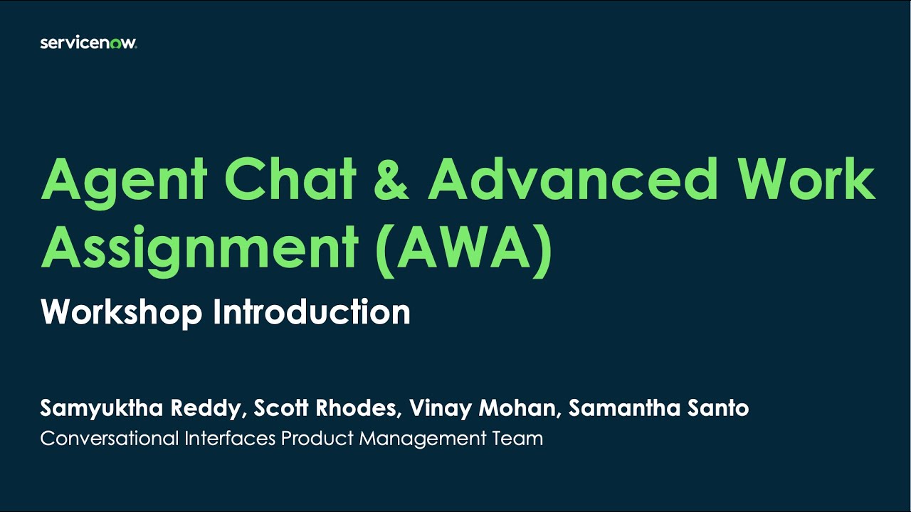 servicenow agent chat advanced work assignment