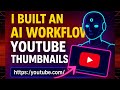 Automate YouTube Thumbnail Creation with Google Opal + AI Workflow!