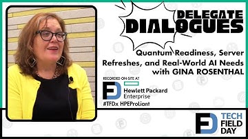 Gina Rosenthal talks Quantum, Server Refreshes, and Real-World AI Needs at HPE ProLiant Deep Dive