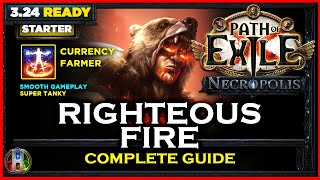 [PoE 3.24] RIGHTEOUS FIRE CHIEFTAIN - COMPLETE GUIDE - PATH OF EXILE NECROPOLIS - POE BUILDS