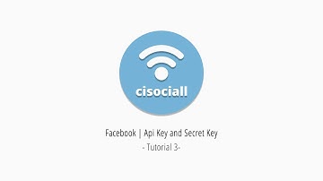 3) Cisociall - Facebook Api Key and Secret Key