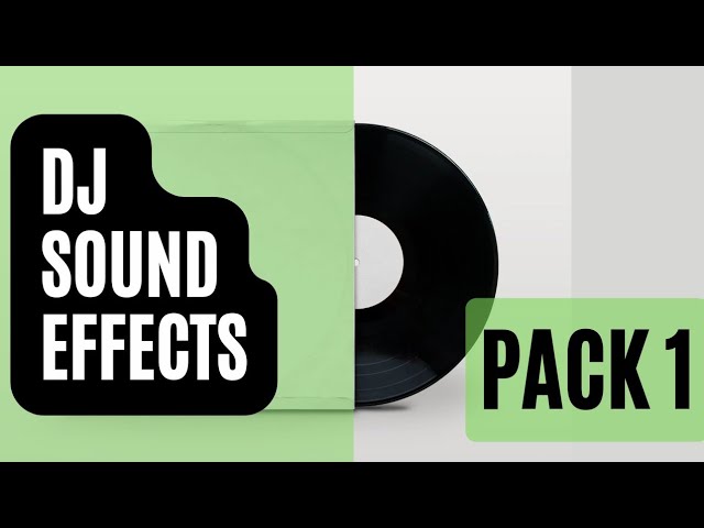 Downloading DJ SOUND EFFECTS (PACK 1) 2022  - free for use class=