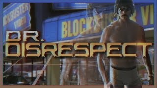 Dr Disrespect - Tage | The Face of Twitch