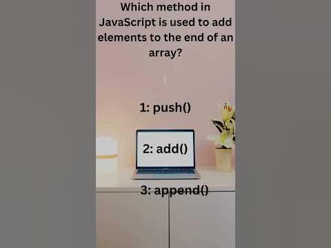 JavaScript Array.push() Method: Adding Elements to the End of Arrays ...