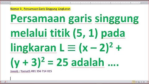 Persamaan salah satu garis singgung padalingkaran x 2 y 2 12 yang melalui titik p 0 4 adalah