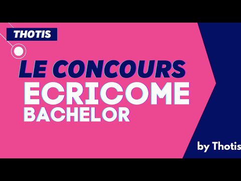 Le Concours Ecricome Bachelor - Thotis