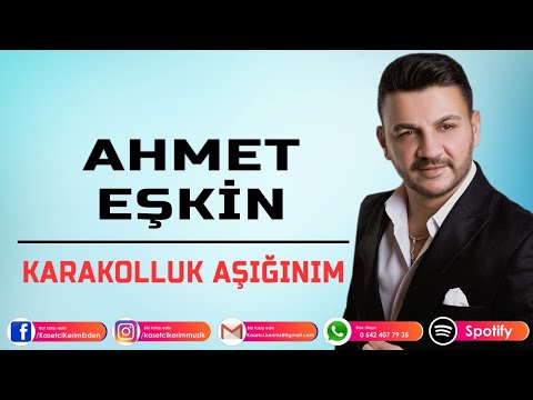 AHMET EŞKİN - KARAKOLLUK AŞIĞINIM