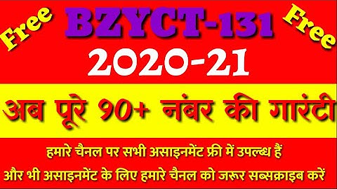 BZYCT-131 Solved assignment 2020-21 | Bzyct-131 solved assignment in English