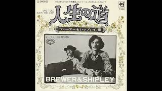 Brewer & Shipley - One Toke Over The Line (1971 7