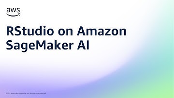 RStudio on Amazon SageMaker AI | Amazon Web Services