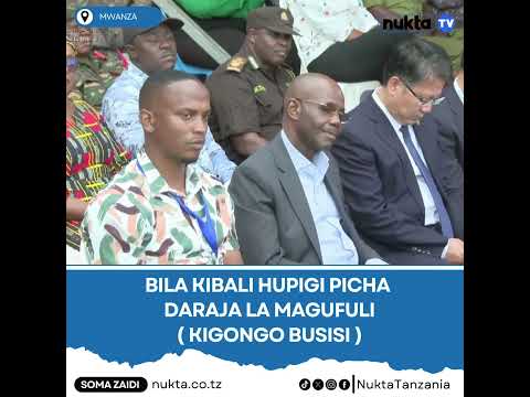 BILA KIBALI HUPIGI PICHA DARAJA LA MAGUFULI KIGONGO BUSISI