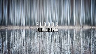 DJI Mini 3 Pro - FLOODS