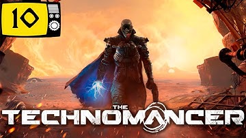The Technomancer (Part 10) No Commentary