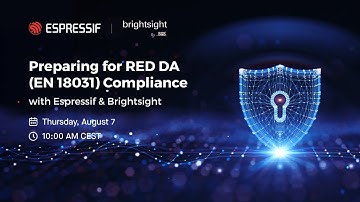 Preparing for RED DA (EN 18031) Compliance