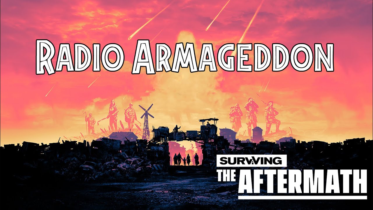 Radio Armageddon Surviving the Aftermath YouTube