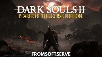 Dark Souls 2 Bearer of the Curse Returns (again)