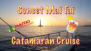 Waikiki Mai Tai Sunset Catamaran Cruise | 4K Hawaii Travel Video Original Music | ASMR Fun Love Life