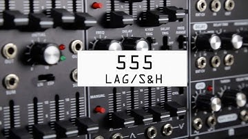 Roland SYSTEM-500 555: LAG / S&H Module Overview