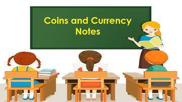 Standard:III, Subject: Maths, Topic: Coin And Currency Notes