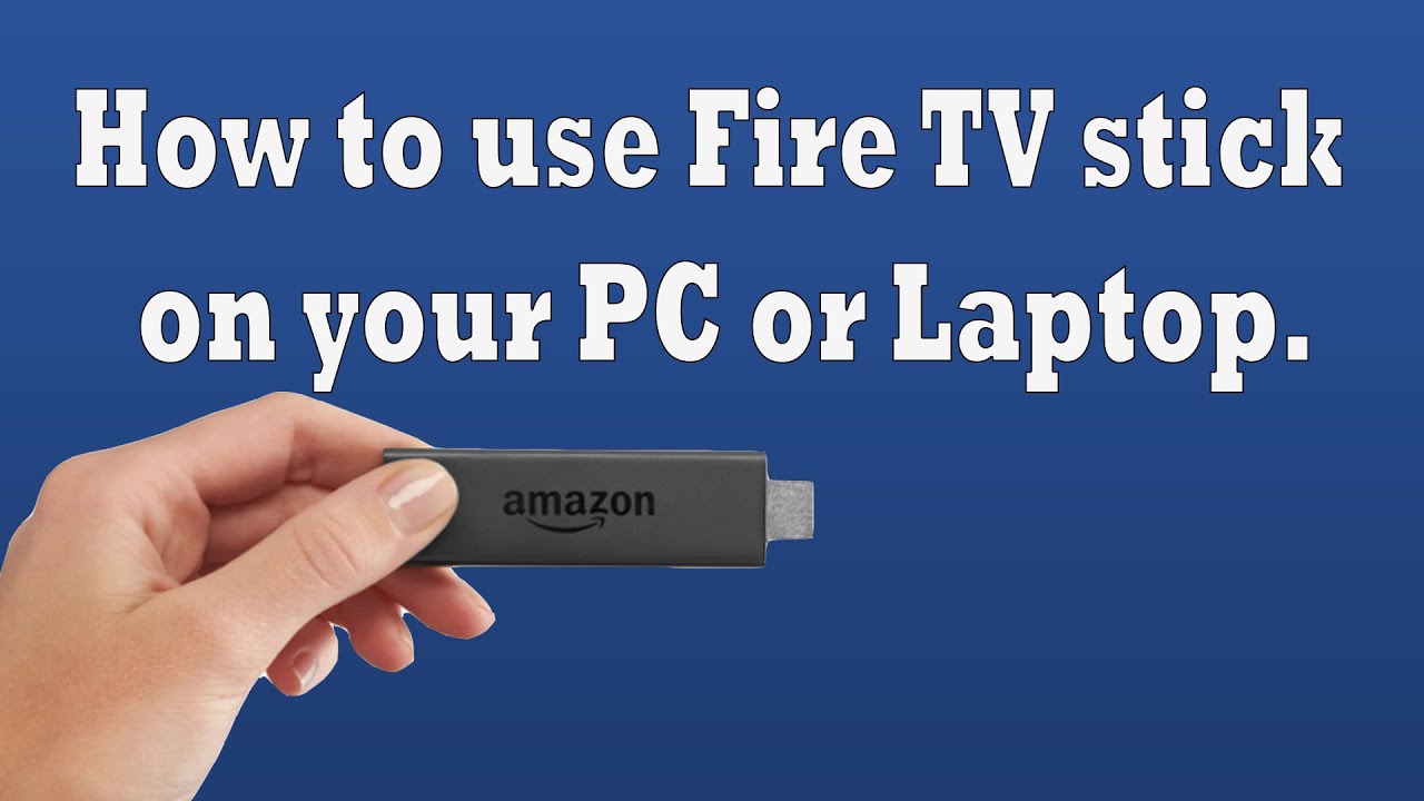 How to Connect  Fire TV Stick to Laptop / PC 