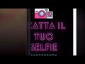 Scatta Il Tuo Selfie Napoli Scatta Il Tuo Selfie Napoli