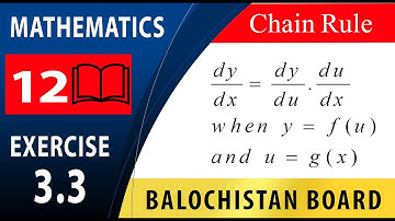 12th Math Exercise 3.3 | Chain Rule | fsc maths Balochistan Textbook Board |  BBISE Balochistan