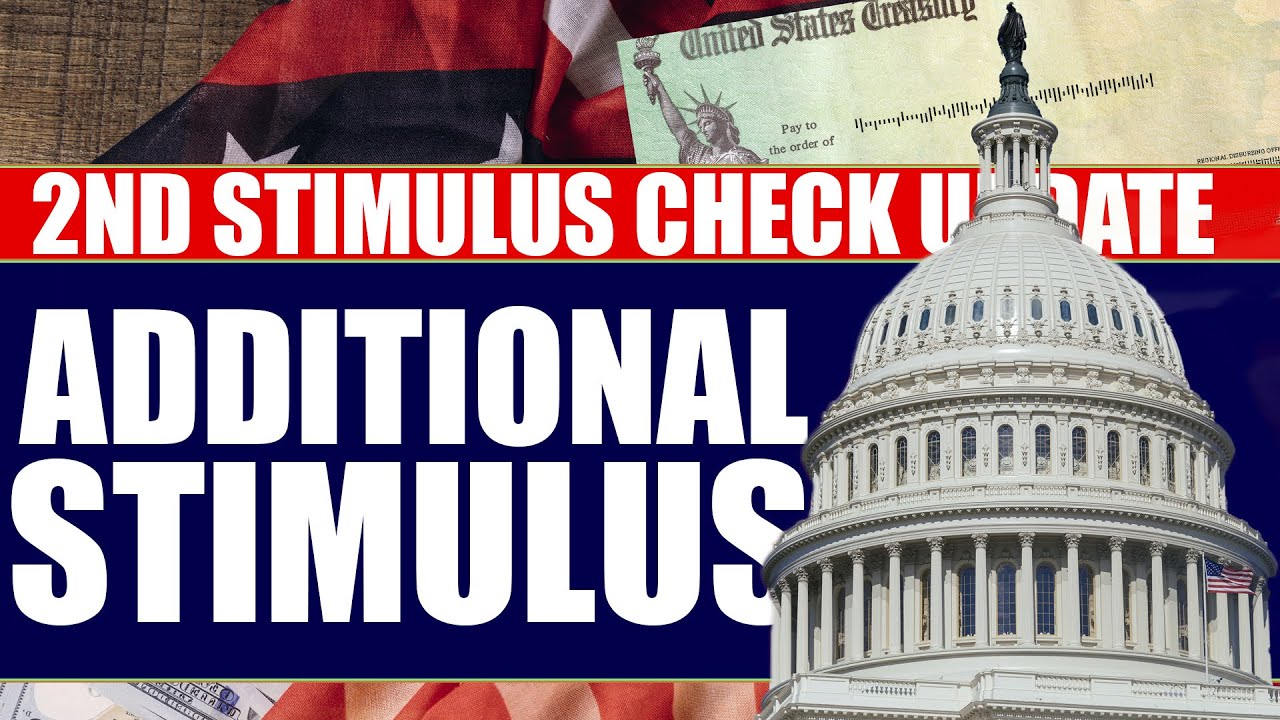 Second Stimulus Check and Additional Stimulus UPDATE Friday June 5: Will We See More Stimulus?