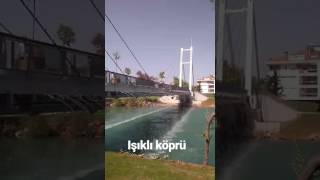 Işıklı Köprü Manavgat