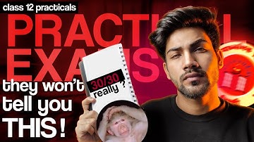 Class 12 Practical Exam : No one will tell you this 😏| 2025-26 
