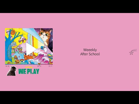 [韓中字] Weeekly (위클리) _ After School