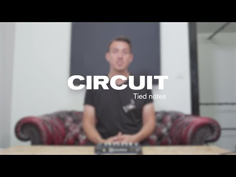 Novation // Circuit 1.7 - Tied Notes