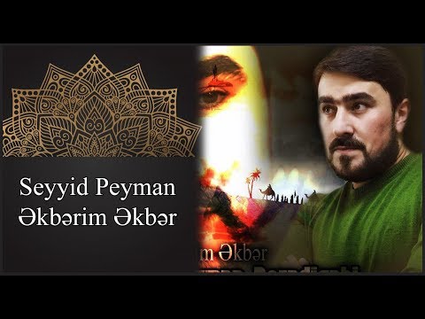 Seyyid Peyman ey vay Ekberim Ekber 2016