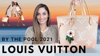 LOUIS VUITTON NEVERFULL MM  SUMMER BY THE POOL 2021