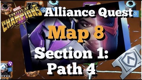 MCOC - Alliance Quest - First Time Trying Map 8 - Day 1 - Section 1 - Path 4
