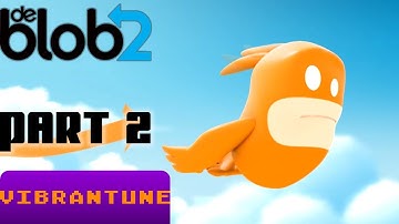de Blob 2 Part 2 - No Commentary Walkthrough